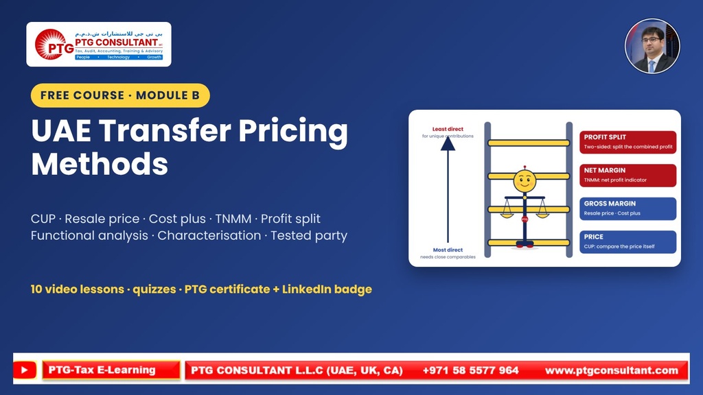 UAE Transfer Pricing — Module B: Methods, FAR and Characterisation